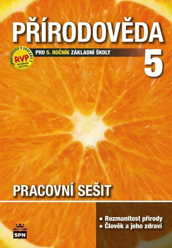 Přírodověda pro 5. ročník základní školy - Pracovní sešit RVP