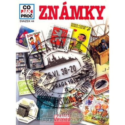 Známky - Co, jak, proč? - svazek 44