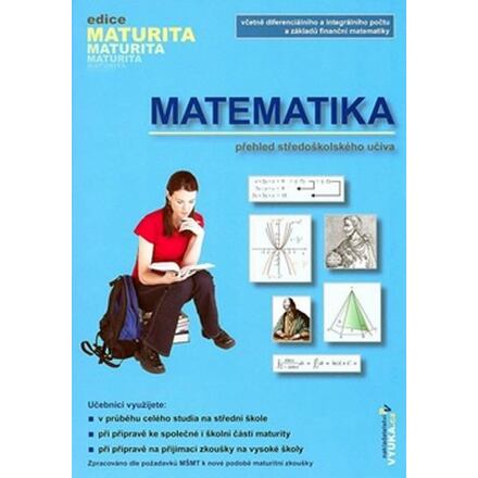 Matematika - Přehled středoškolského učiva