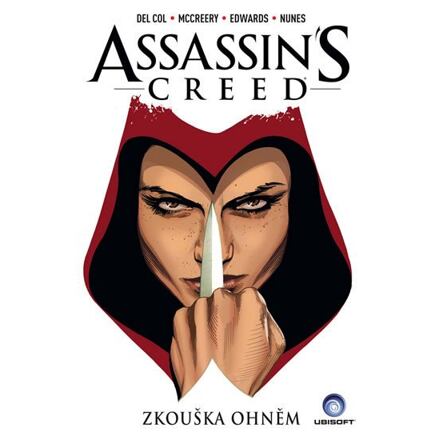 Assassins Creed - Zkouška ohněm