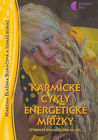 Levně Karmické cykly energetické mřížky - učebnice numerologie - III. díl
