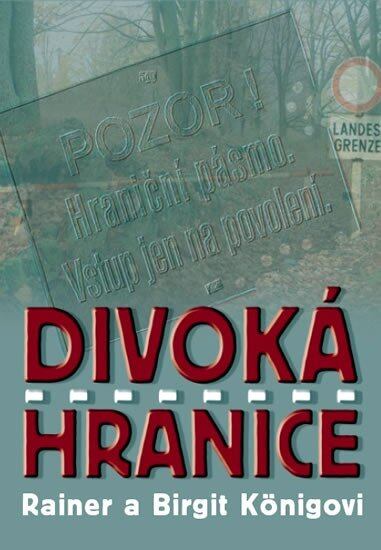 Levně Divoká hranice