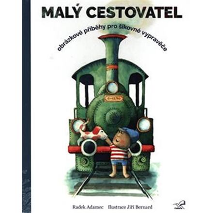 Malý cestovatel - Obrázkové příběhy pro šikovné vypravěče