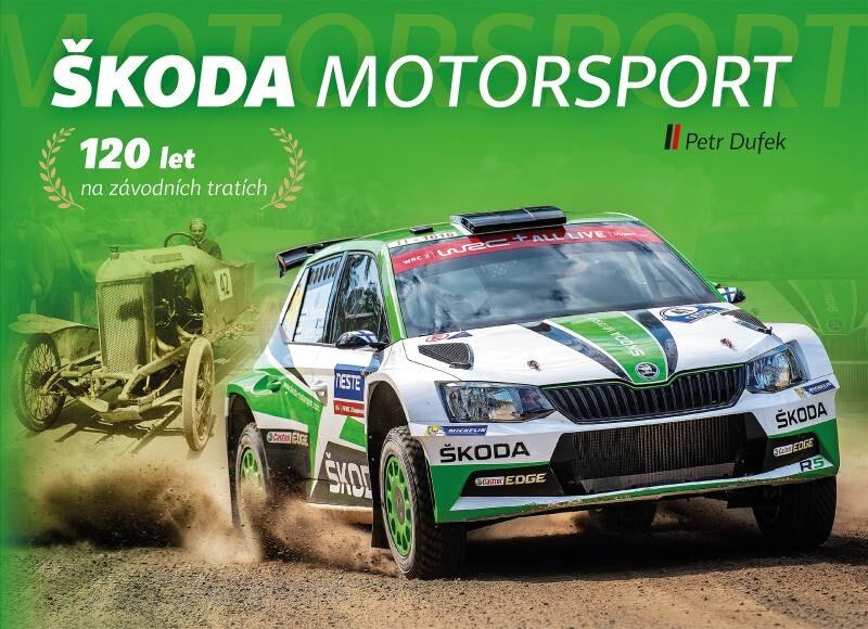 Levně Škoda Motorsport – 120 let na závodních tratích