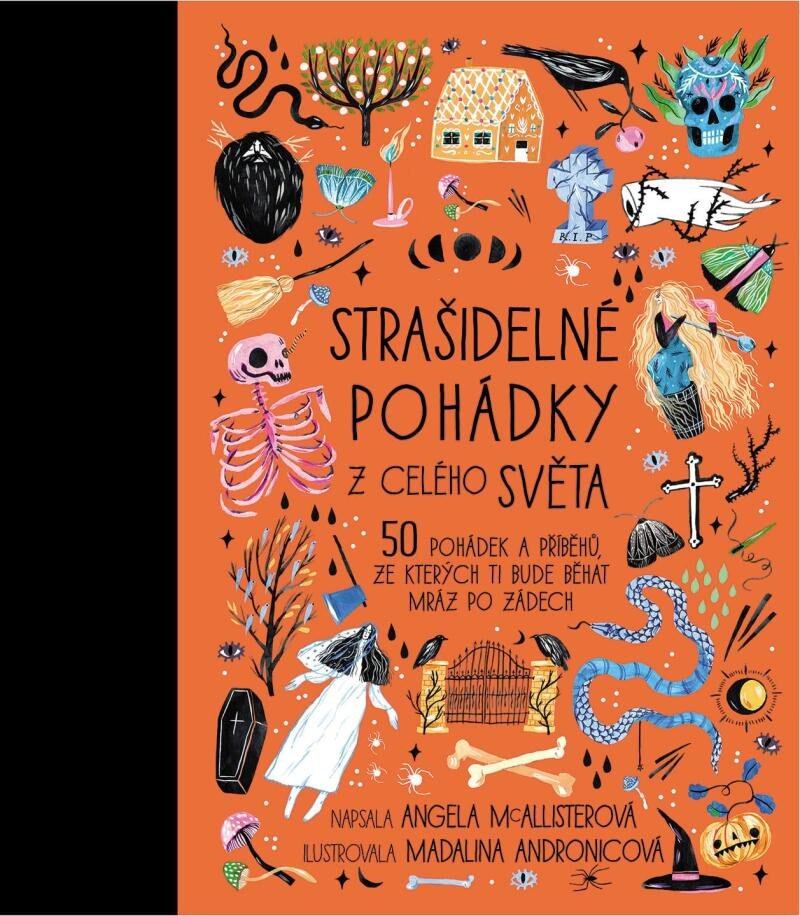 Levně Strašidelné pohádky z celého světa - 50 pohádek a příběhů, ze kterých ti bude běhat mráz po zádech