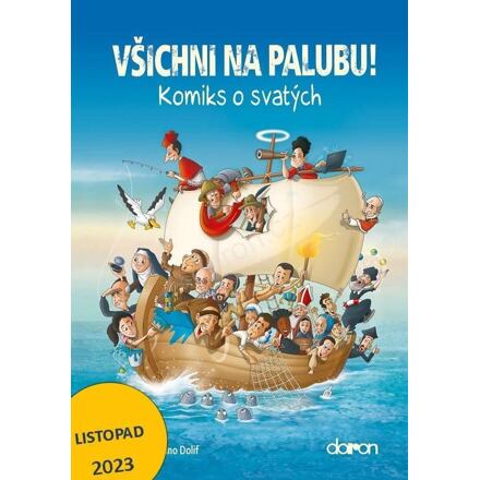 Všichni na palubu! - Komiks o svatých