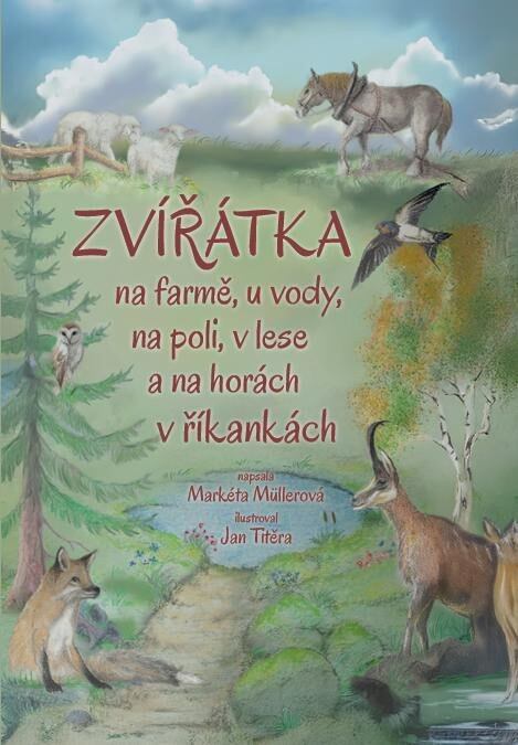 Levně Zvířátka na farmě, u vody, na poli, v lese a na horách v říkankách