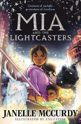 Levně Mia and the Lightcasters