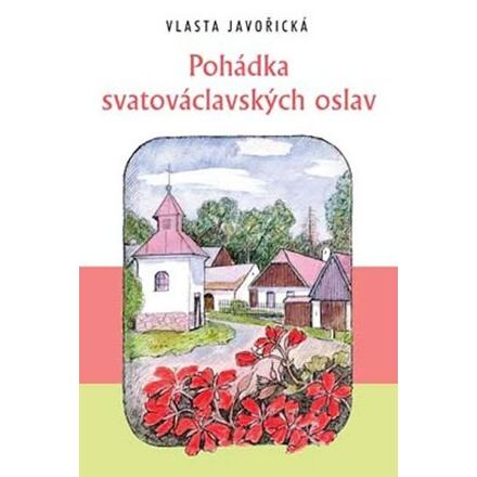 Pohádka svatováclavských oslav