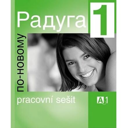 Raduga po-novomu 1 - pracovní sešit