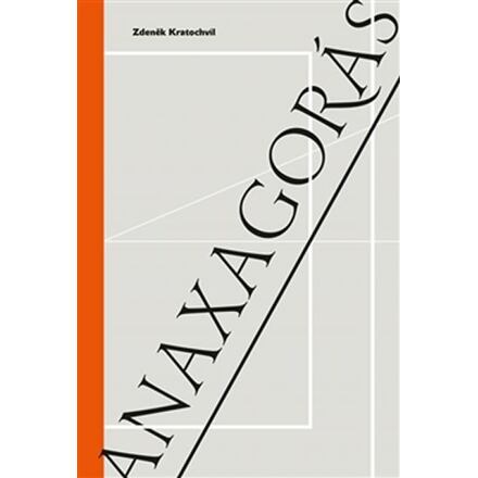 Anaxagorás - Zdeněk Kratochvíl