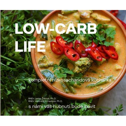 Low-carb life - kompletní nízkosacharidová kuchařka