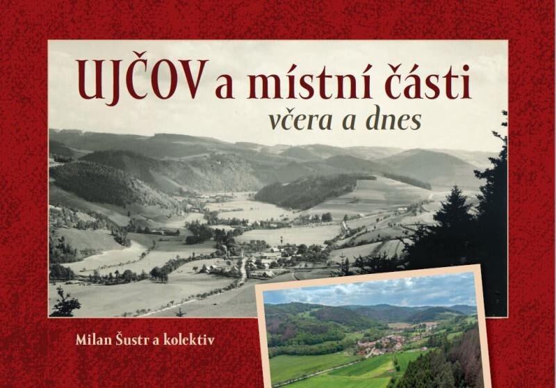 Levně Ujčov a místní části včera a dnes
