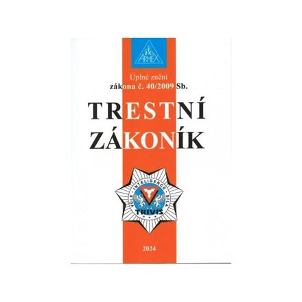 Trestní zákoník č. 40/2009 Sb