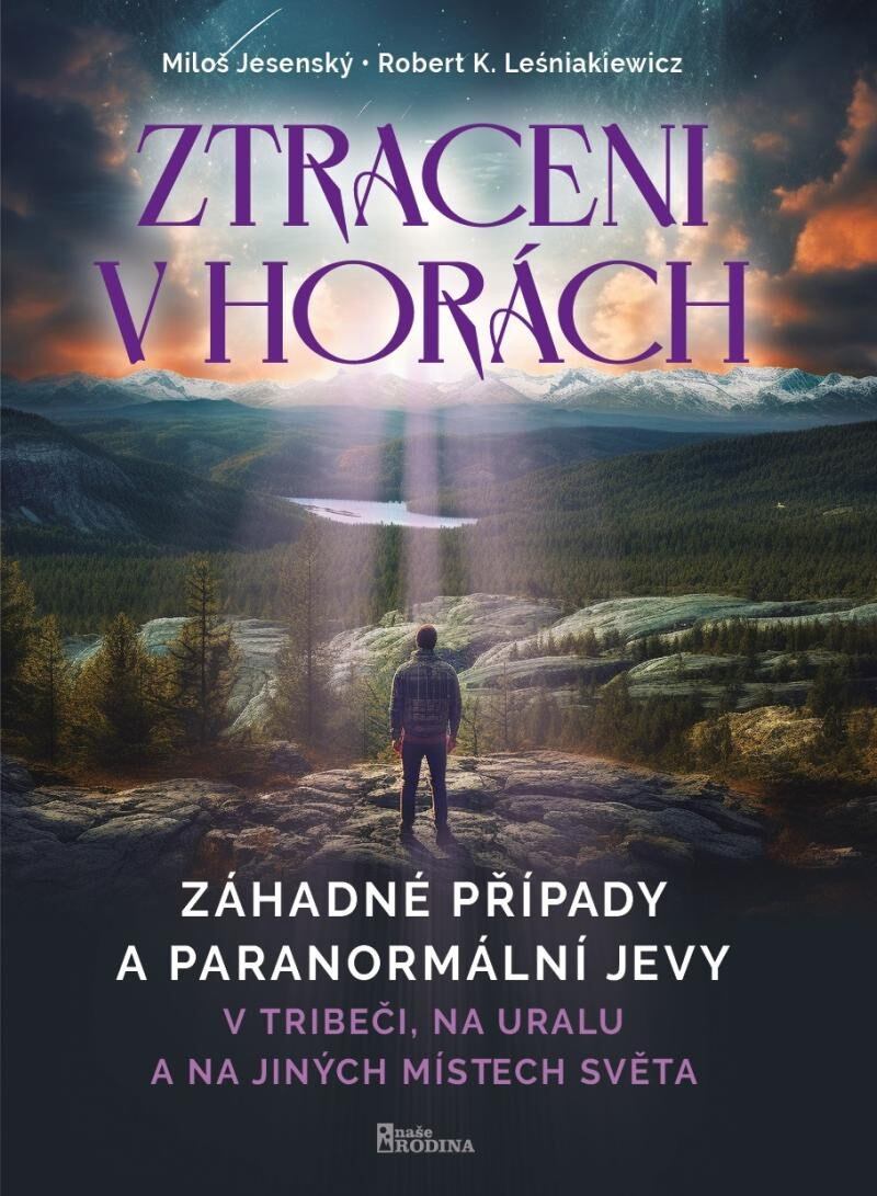 Levně Ztraceni v horách - v Tribeči, na Uralu