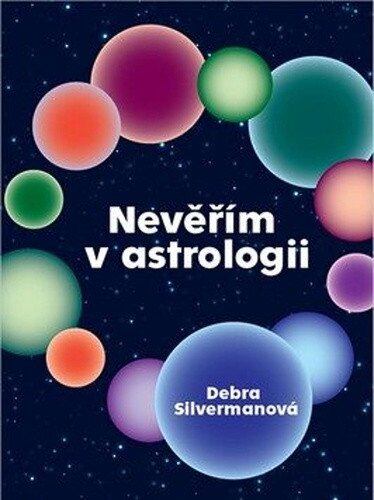 Levně Nevěřím v astrologii