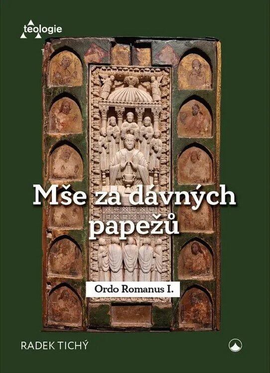 Mše za dávných papežů - Ordo Romanus I.