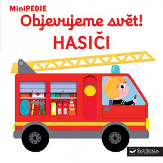 Levně MiniPEDIE Objevujeme svět! Hasiči