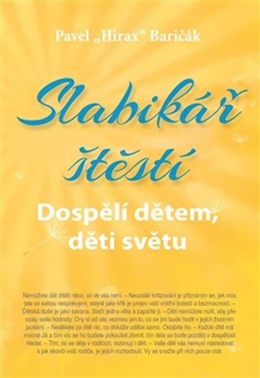 Levně Slabikář štěstí 3 - Dospělí dětem, děti světu