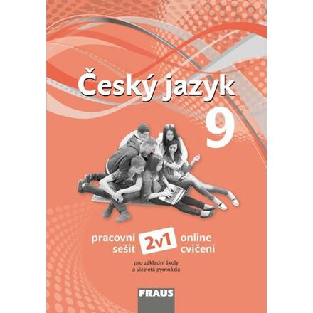 Český jazyk 9 pro ZŠ a víceletá gymnázia - Pracovní sešit