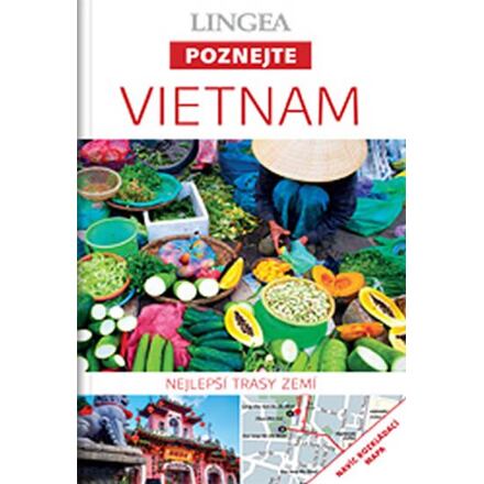 Vietnam - Poznejte