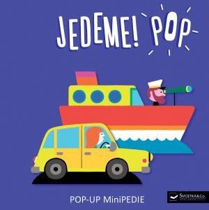 Levně Jedeme! POP POP-UP MiniPEDIE