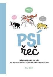 Psí řeč - Návod pro pejskaře jak porozumět svému nejlepšímu příteli