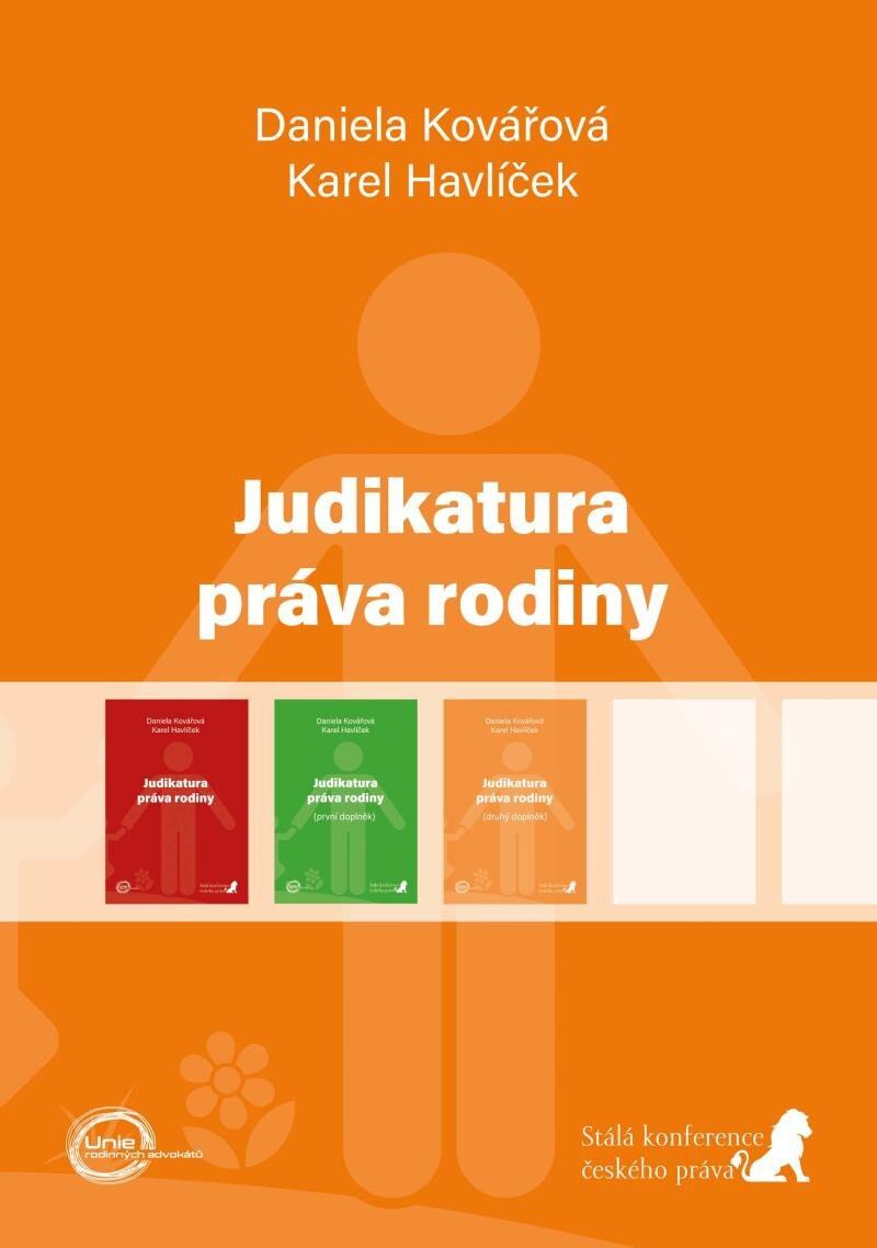 Levně Judikatura práva rodiny (druhý doplněk)