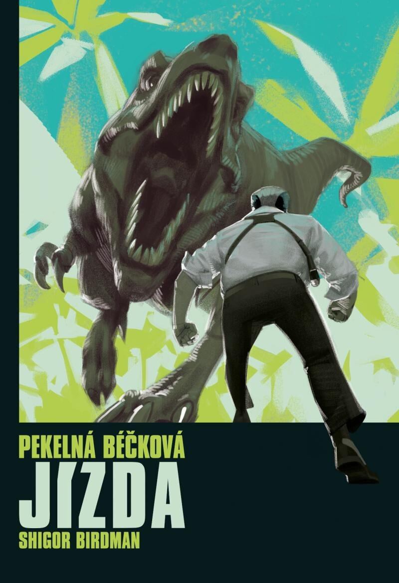 Levně Pekelná béčková jízda