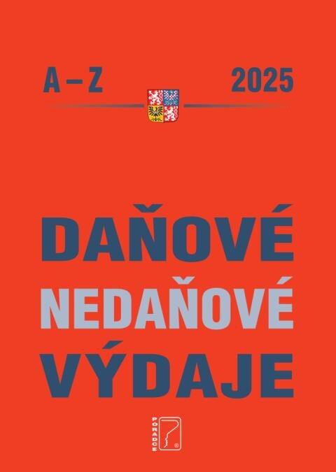 Daňové a nedaňové výdaje A-Z 2025 PORADCE s. r. o.