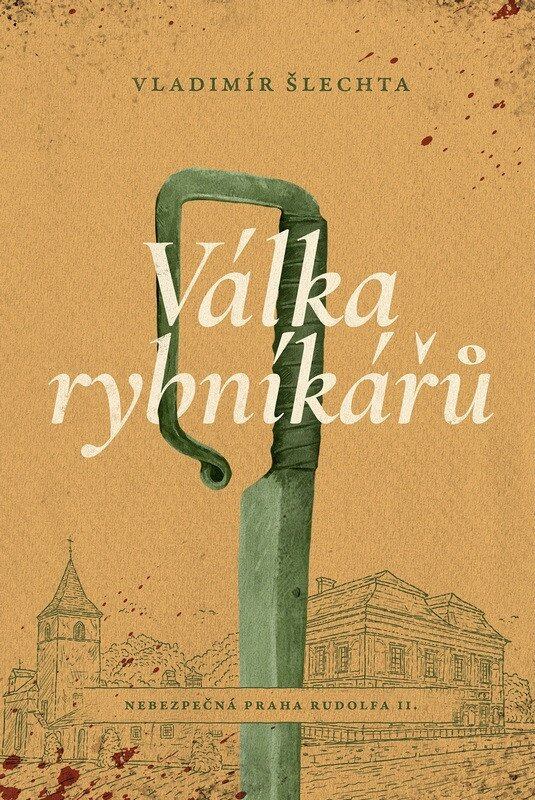 Levně Válka rybníkářů