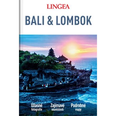 Bali & Lombok - Velký průvodce