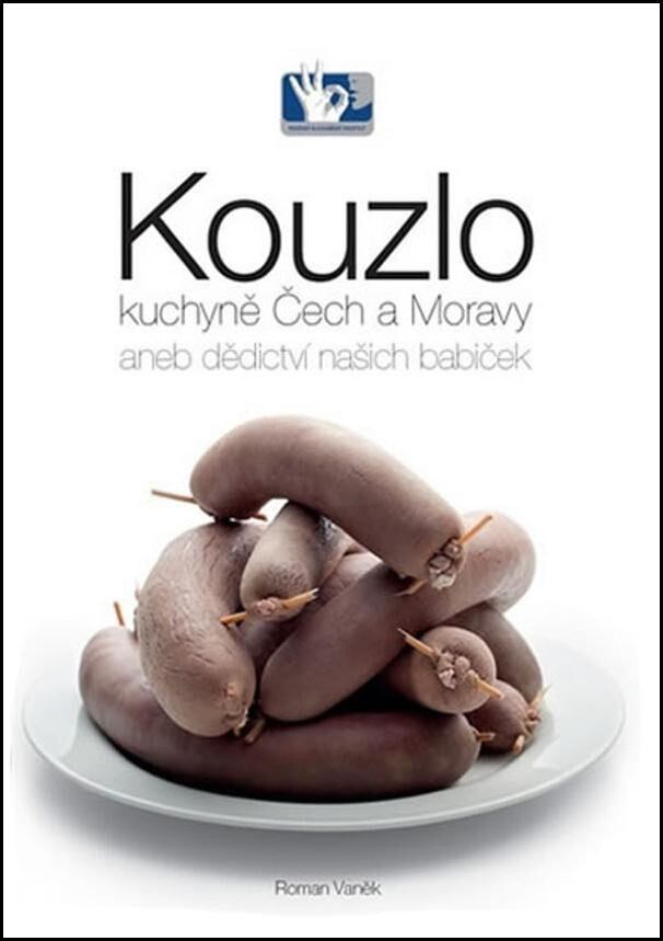 Levně Kouzlo kuchyně Čech a Moravy aneb dědictví našich babiček