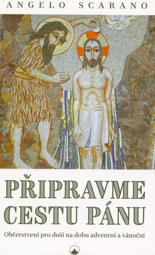 Levně Připravme cestu Pánu - Občerstvení pro duši na dobu adventní a vánoční