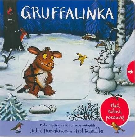 Levně Gruffalinka Tlač, táhni, posouvej