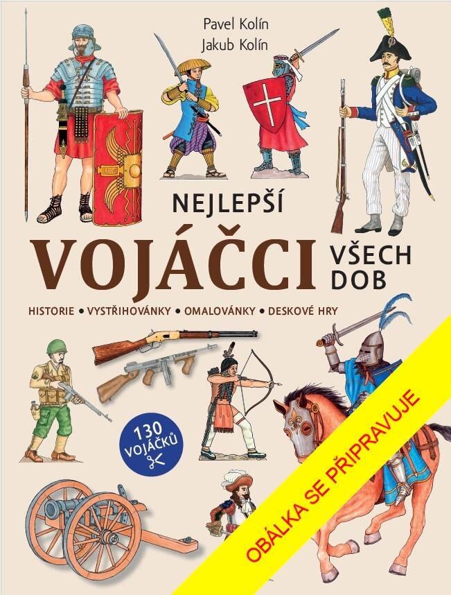 Nejlepší vojáčci všech dob Euromedia Group, a.s.