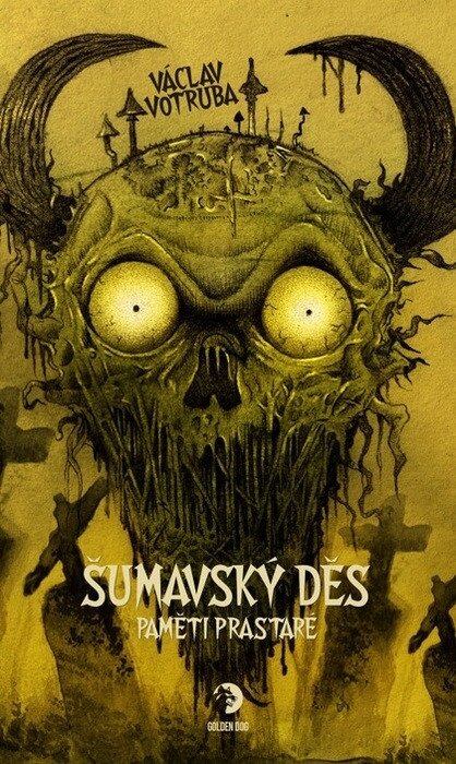 Levně Šumavský Děs - Paměti prastaré