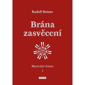 Brána zasvěcení - Mysterijní drama I.