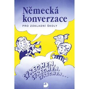 Německá konverzace pro ZŠ - Sprechen, sprechen, sprechen...