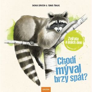 Chodí mýval brzy spát? - Zvířata a jejich den