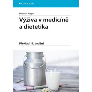 Výživa v medicíně a dietetika