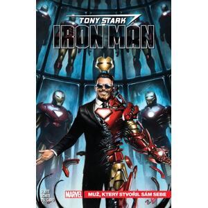 Tony Stark: Iron Man 1 - Muž, který stvořil sám sebe