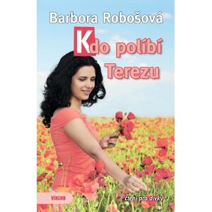 Kdo políbí Terezu