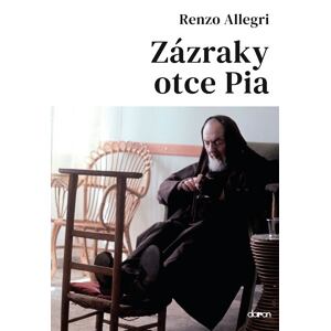 Zázraky otce Pia