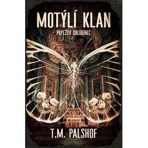 Motýlí klan - Papežův oblíbenec