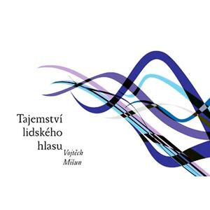 Tajemství lidského hlasu