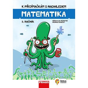 Matematika 5. ročník - K přijímačkám s nadhledem, hybridní publikace