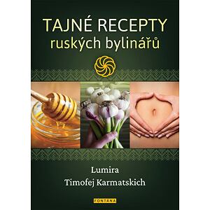 Tajné recepty ruských bylinářů