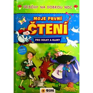 Příběhy na dobrou noc - Moje první čtení pro holky a kluky