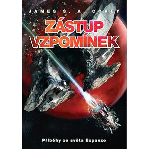 Zástup vzpomínek - Příběhy ze světa Expanze